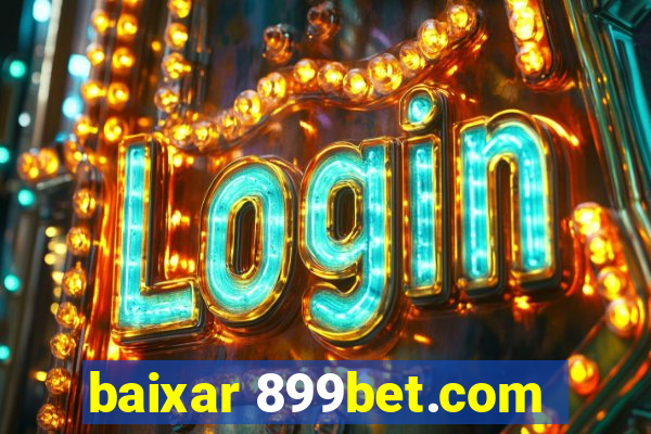 baixar 899bet.com